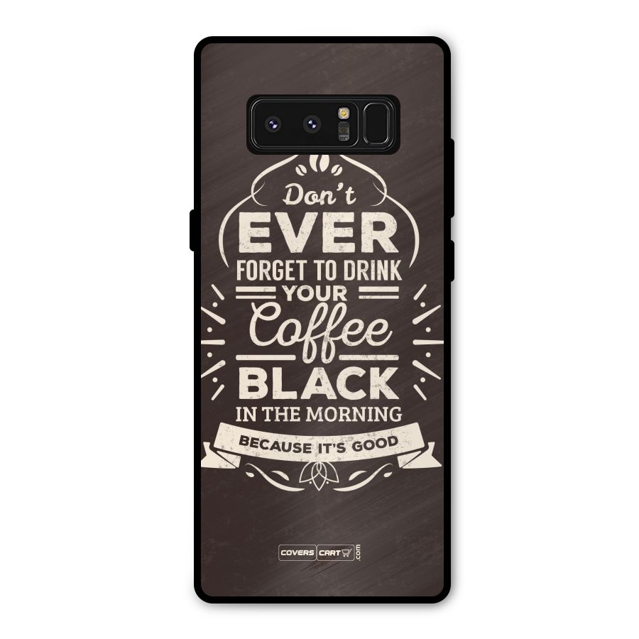 Morning Coffee Love Metal Back Case for Galaxy Note 8