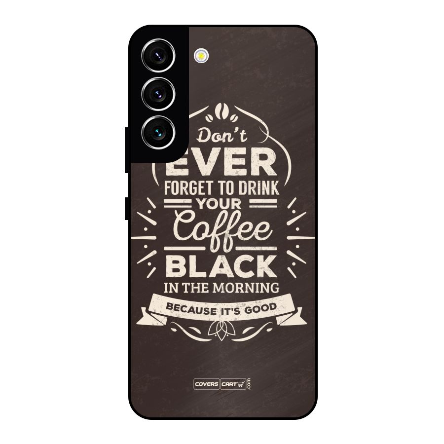 Morning Coffee Love Metal Back Case for Galaxy S22 5G