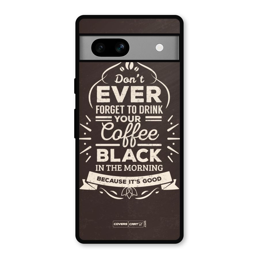 Morning Coffee Love Metal Back Case for Google Pixel 7a