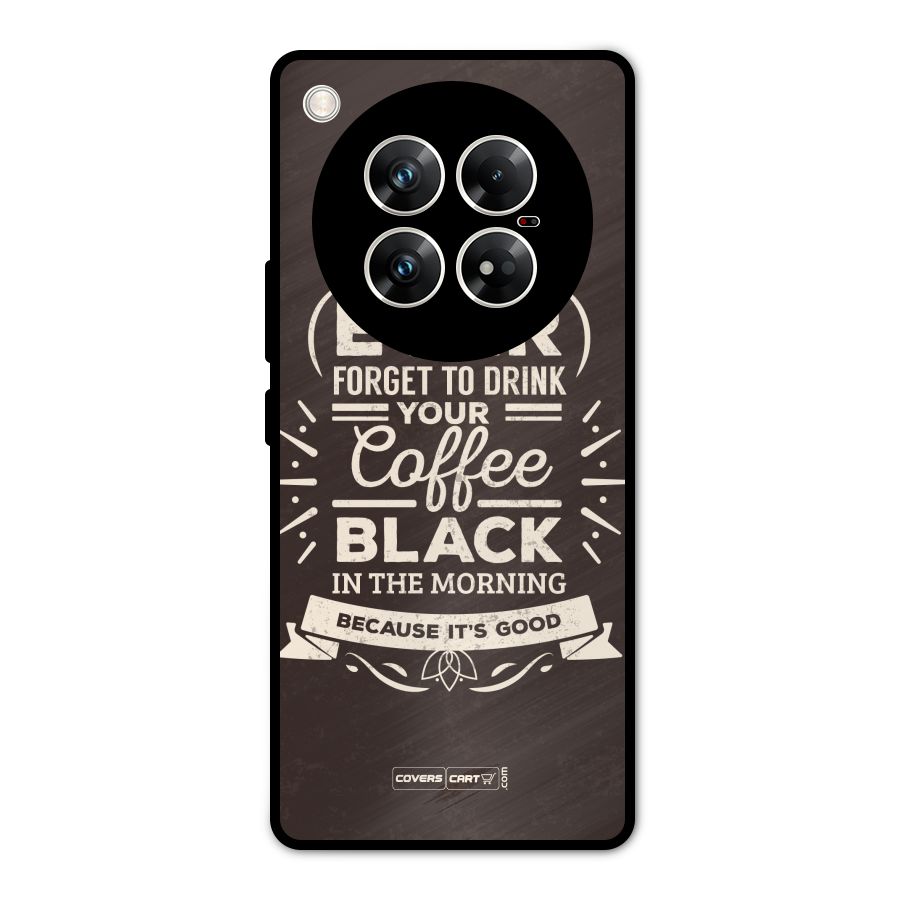 Morning Coffee Love Metal Back Case for Infinix Zero 40 5G