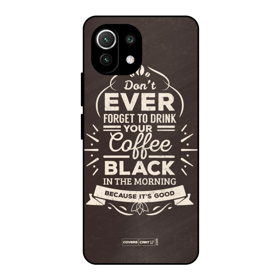 Morning Coffee Love Metal Back Case for Mi 11 Lite NE 5G