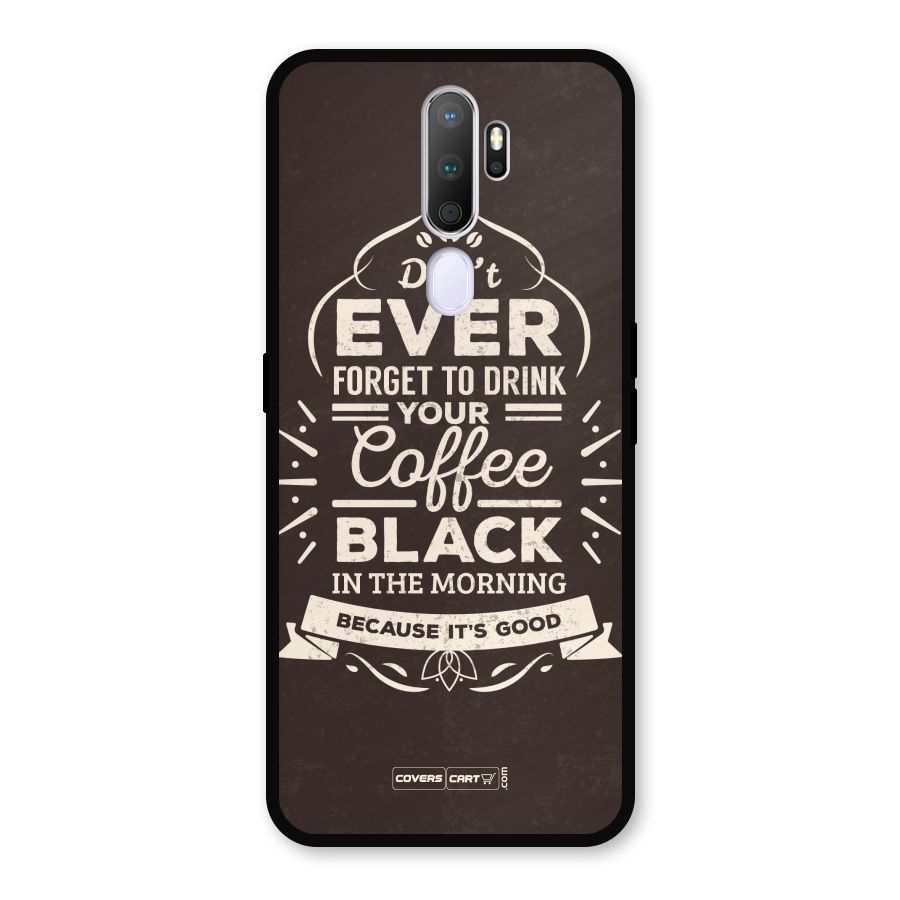 Morning Coffee Love Metal Back Case for Oppo A9 (2020)