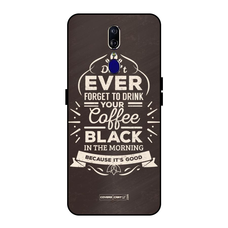 Morning Coffee Love Metal Back Case for Oppo F11