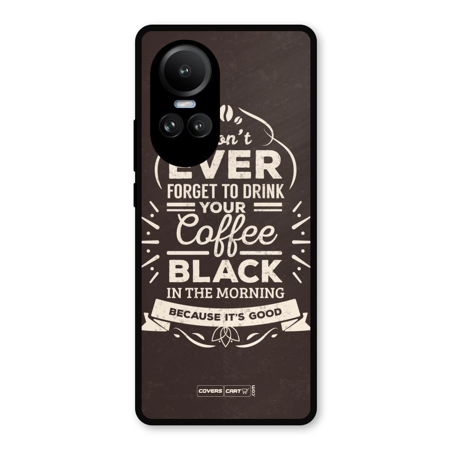 Morning Coffee Love Metal Back Case for Oppo Reno10
