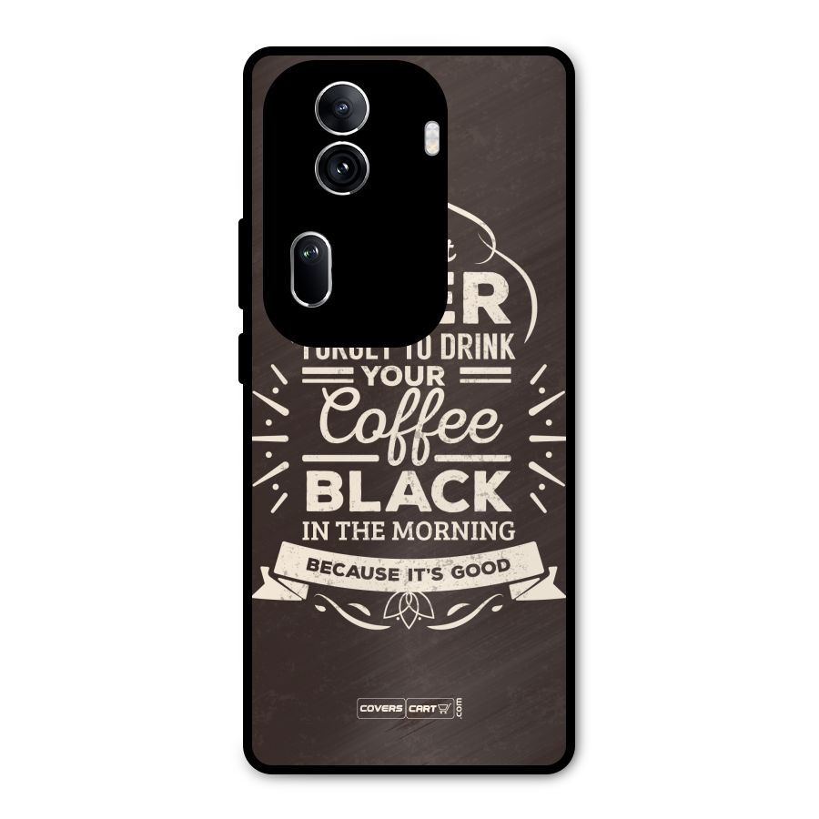 Morning Coffee Love Metal Back Case for Oppo Reno11 Pro 5G