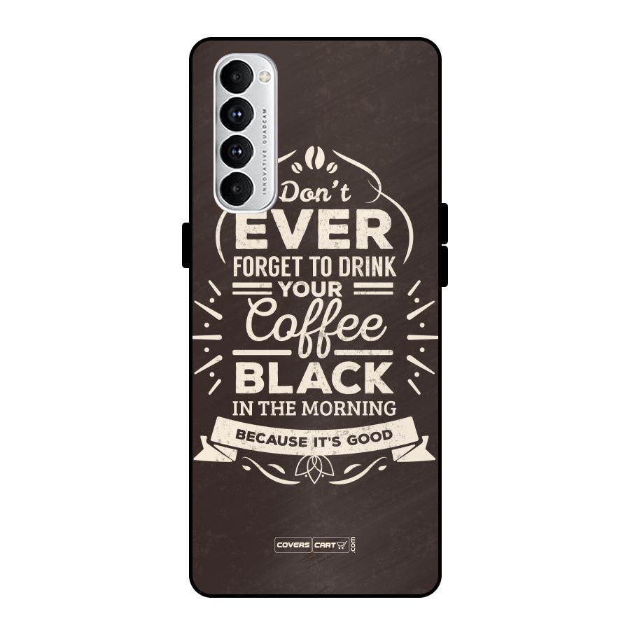 Morning Coffee Love Metal Back Case for Oppo Reno4 Pro