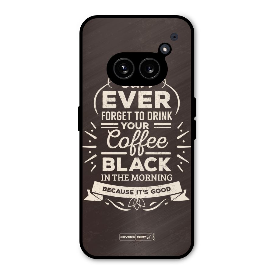 Morning Coffee Love Metal Back Case for Nothing Phone 2a