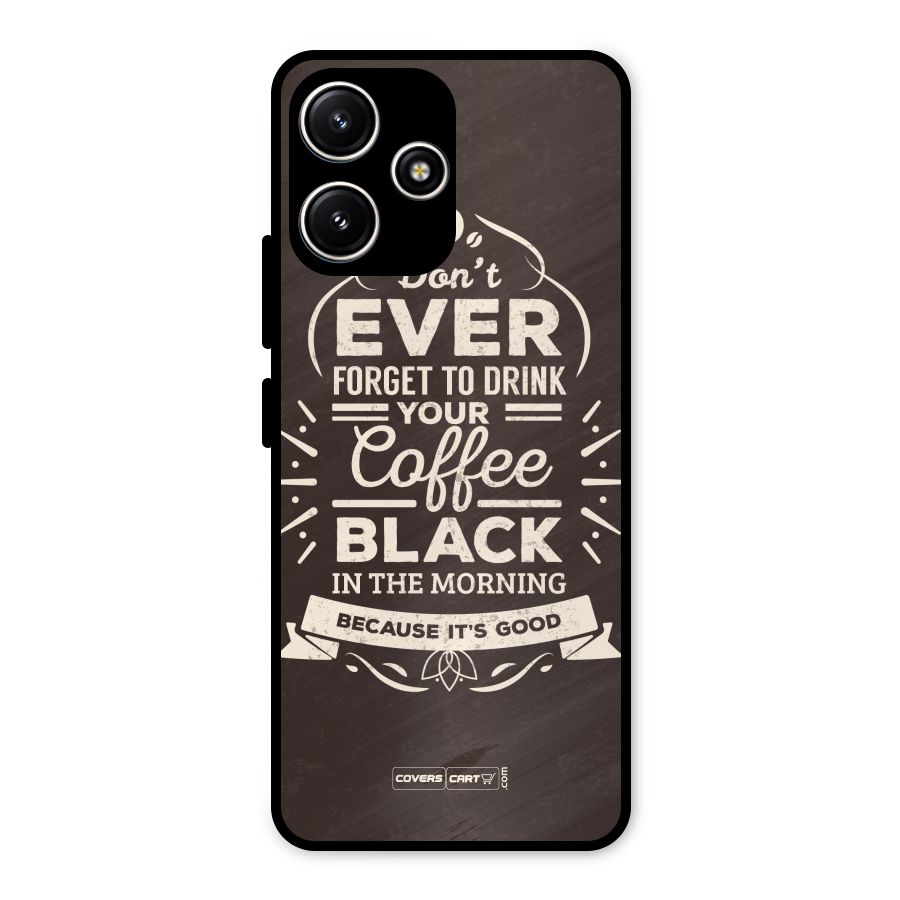 Morning Coffee Love Metal Back Case for Poco M6 Pro