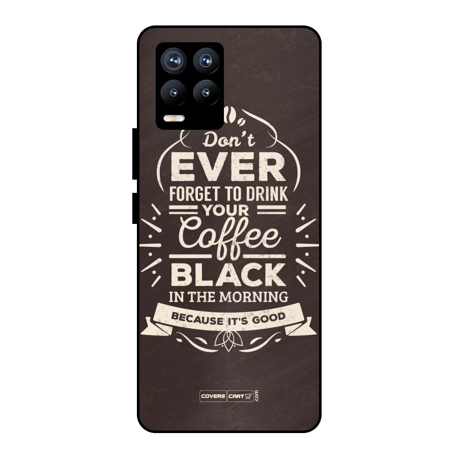 Morning Coffee Love Metal Back Case for Realme 8 Pro