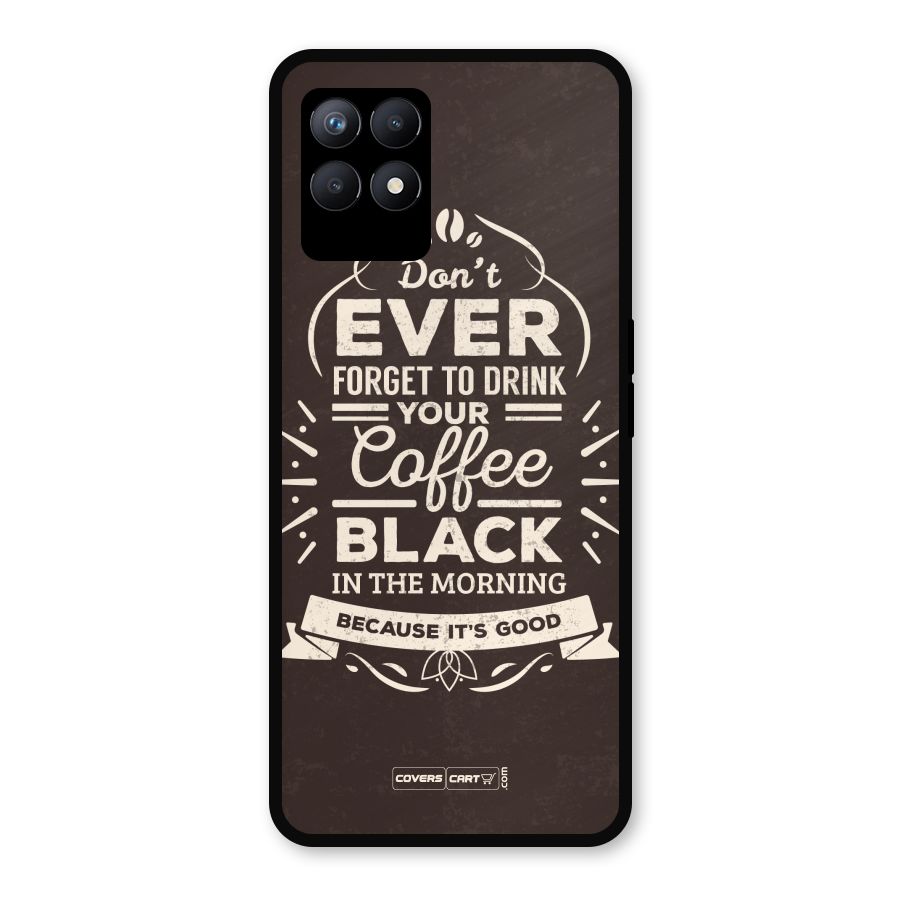 Morning Coffee Love Metal Back Case for Realme 8i