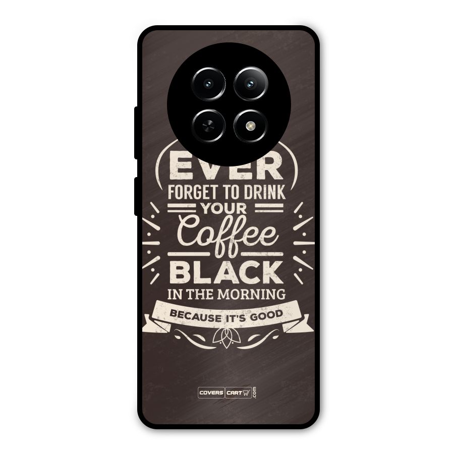 Morning Coffee Love Metal Back Case for Realme Narzo 70x 5G