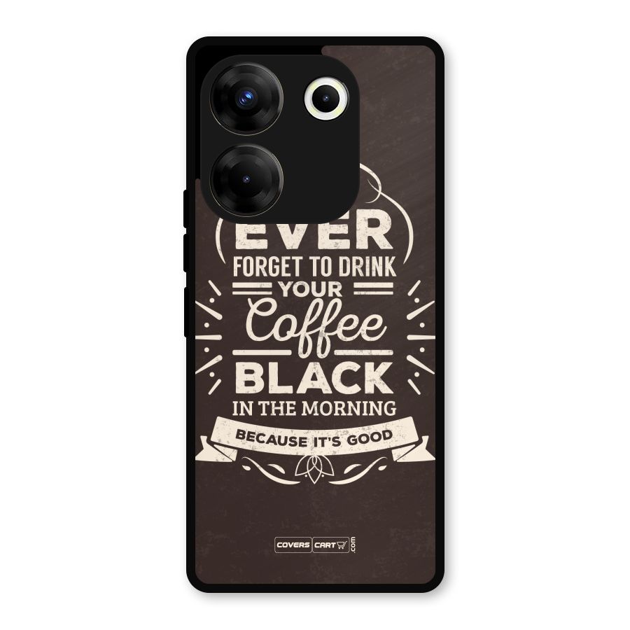 Morning Coffee Love Metal Back Case for Tecno Camon 20