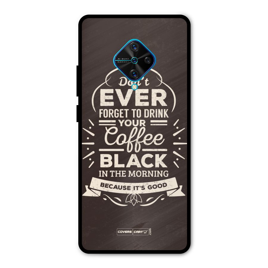 Morning Coffee Love Metal Back Case for Vivo S1 Pro