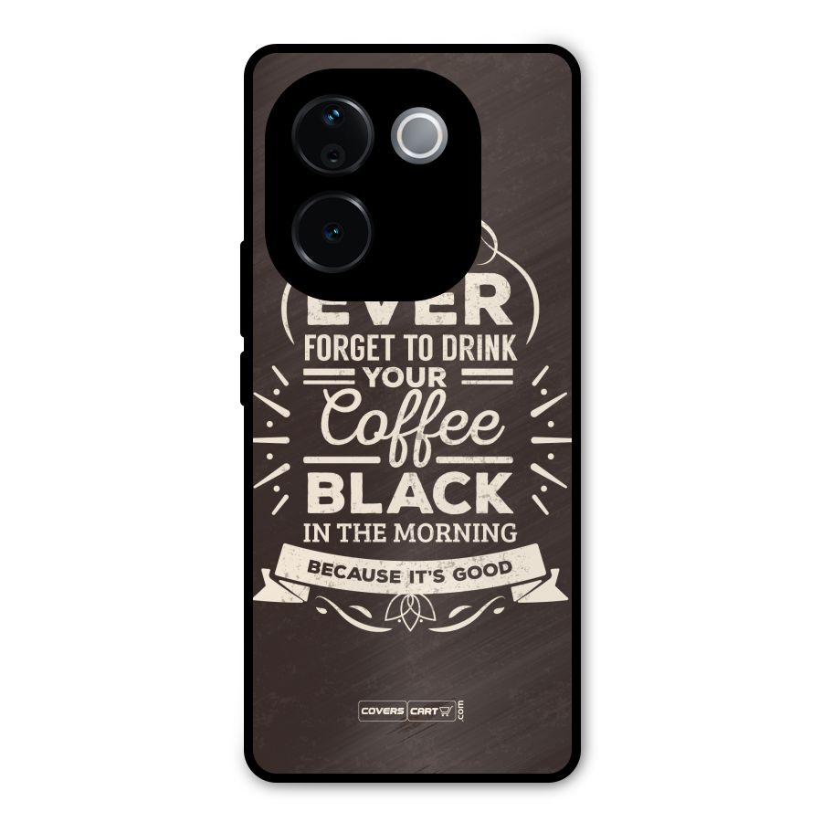 Morning Coffee Love Metal Back Case for Vivo T3 Pro