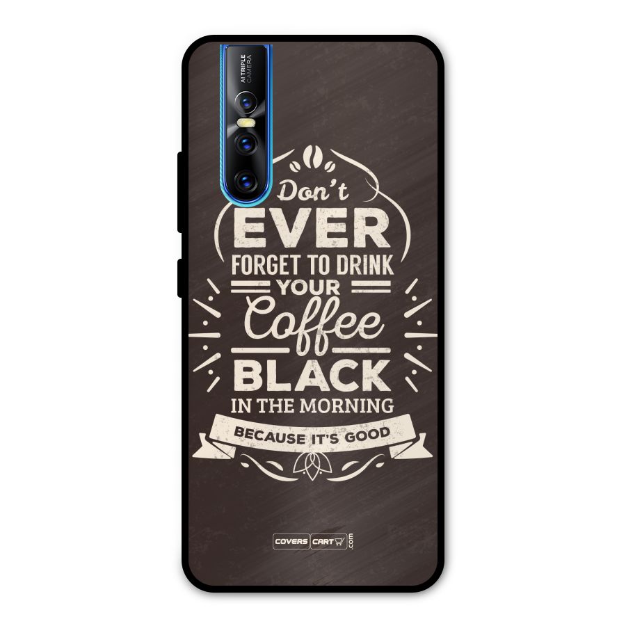 Morning Coffee Love Metal Back Case for Vivo V15 Pro