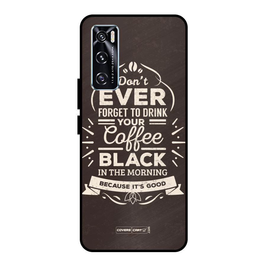 Morning Coffee Love Metal Back Case for Vivo V20 SE