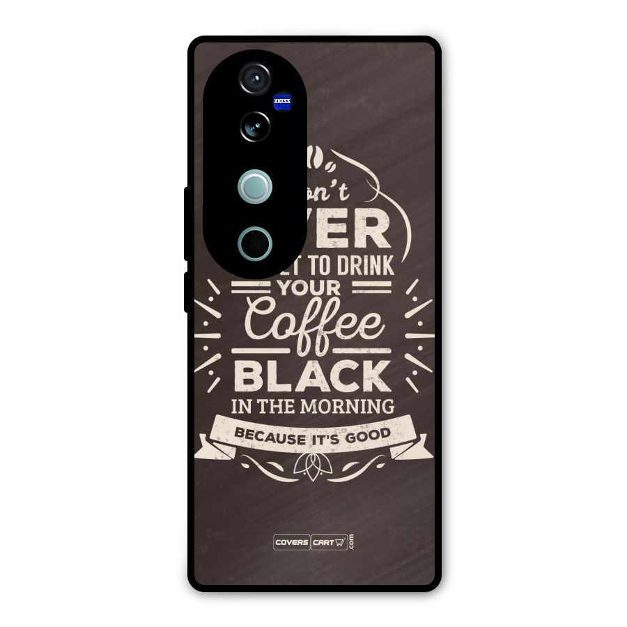 Morning Coffee Love Metal Back Case for Vivo V40
