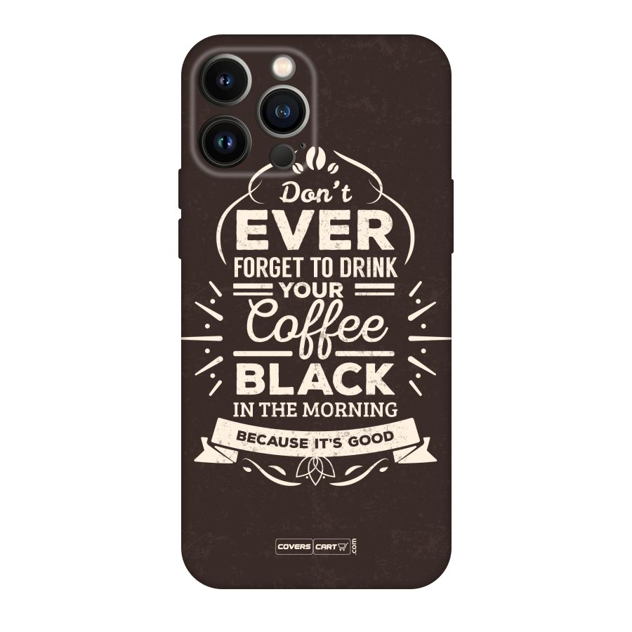 Morning Coffee Love Original Polycarbonate Back Case for iPhone 13 Pro Max