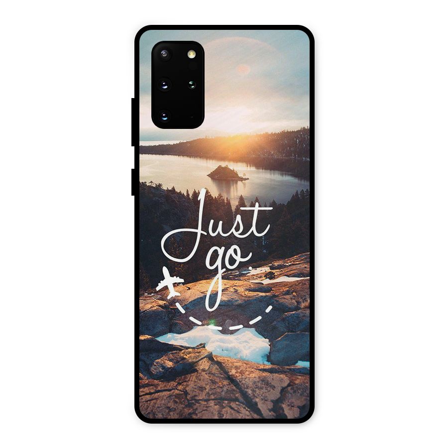 Morning Just Go Metal Back Case for Galaxy S20 Plus