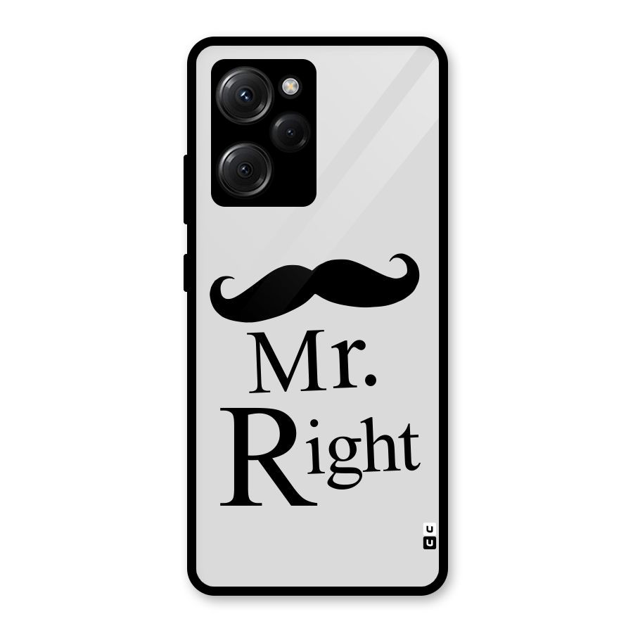 Mr. Right. Glass Back Case for Poco X5 Pro