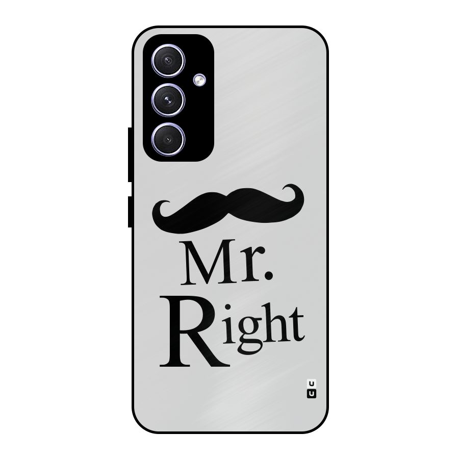 Mr. Right. Metal Back Case for Galaxy A54