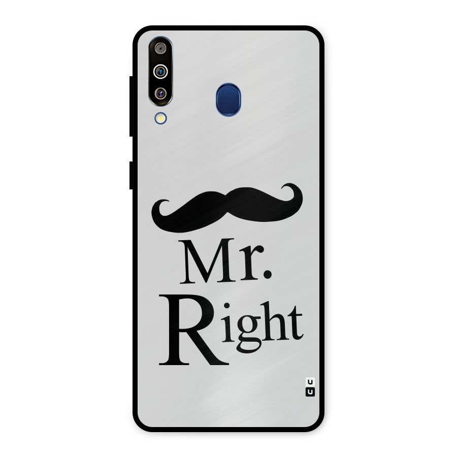 Mr. Right. Metal Back Case for Galaxy M30