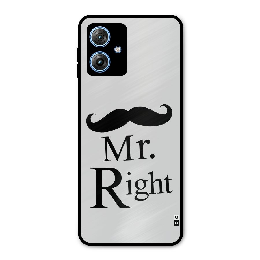Mr. Right. Metal Back Case for Moto G54