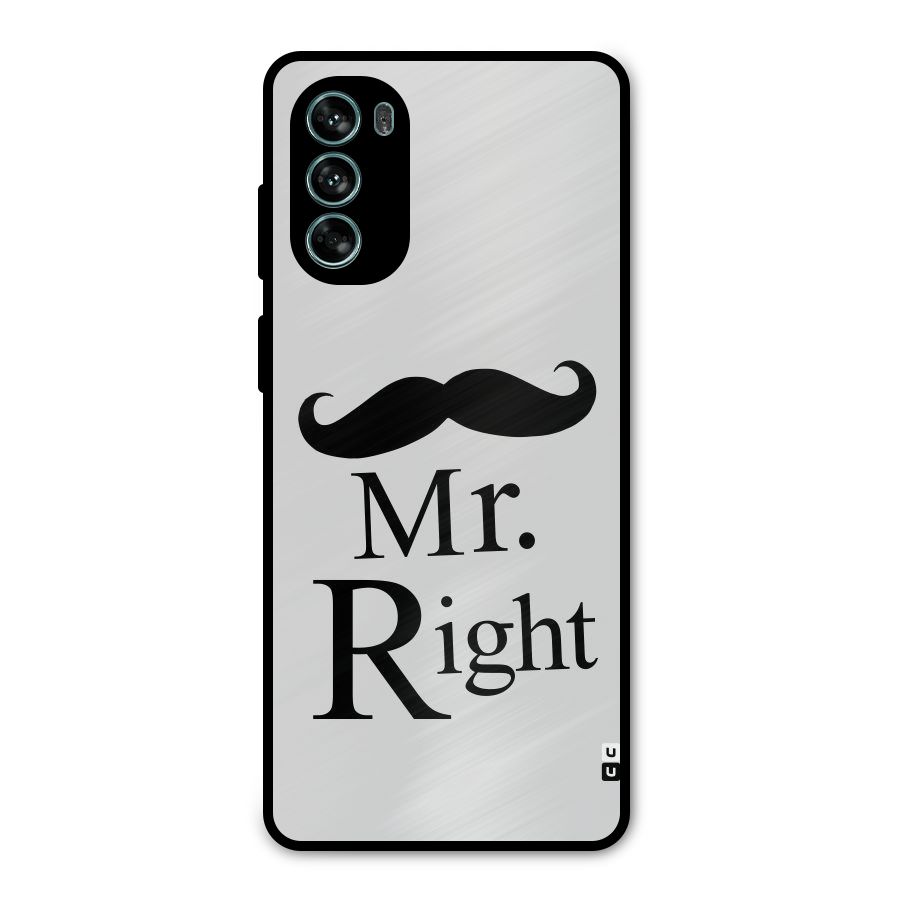 Mr. Right. Metal Back Case for Moto G62