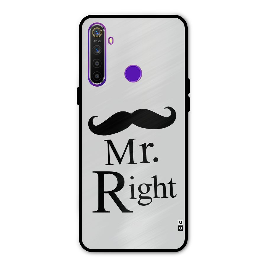Mr. Right. Metal Back Case for Realme Narzo 10