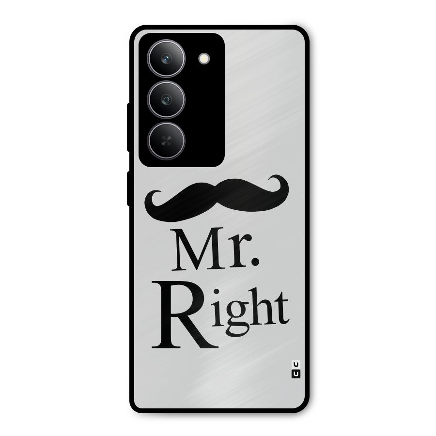 Mr. Right. Metal Back Case for Realme P3x