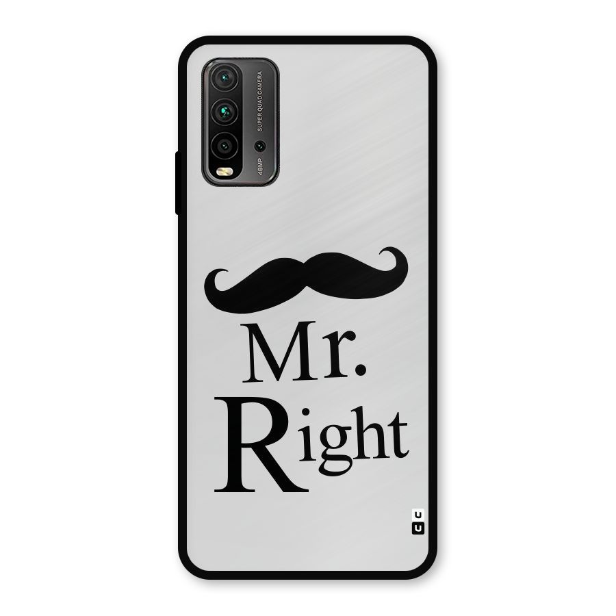 Mr. Right. Metal Back Case for Redmi 9 Power