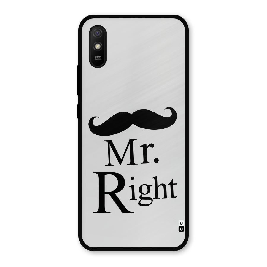 Mr. Right. Metal Back Case for Redmi 9i