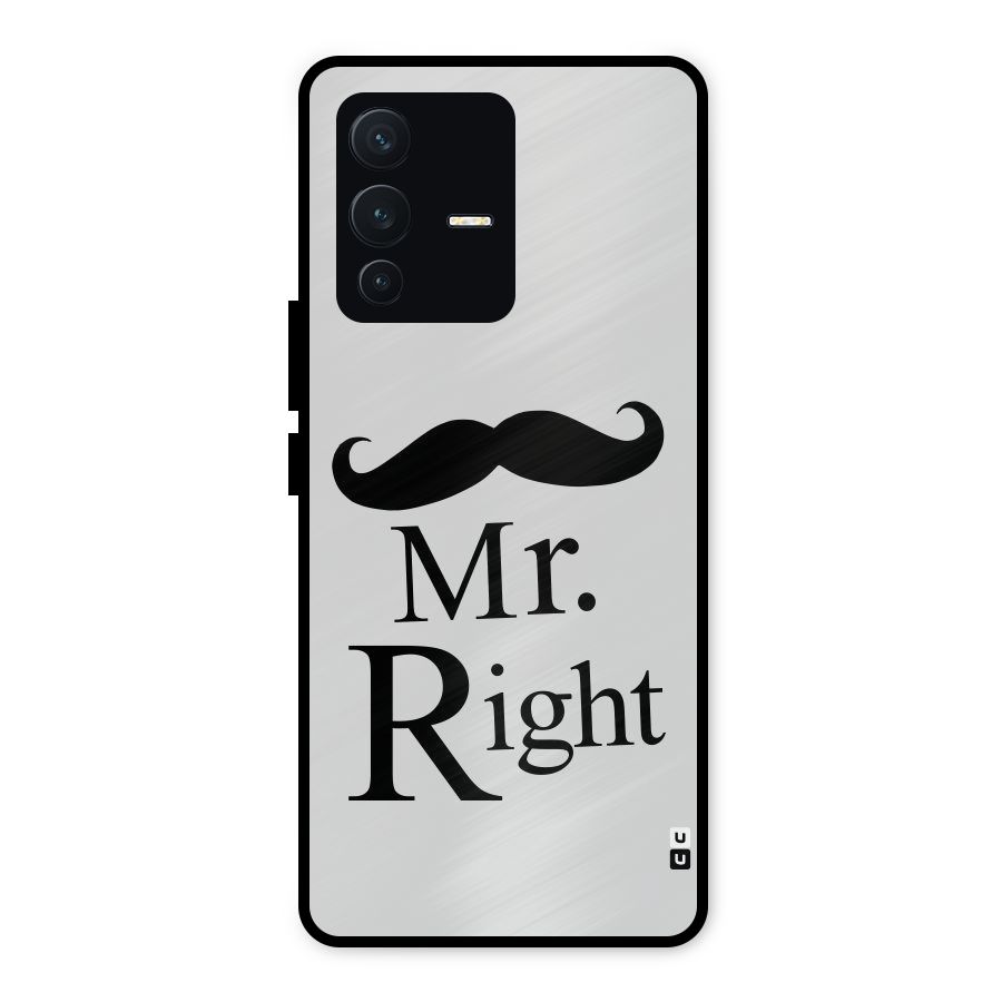 Mr. Right. Metal Back Case for Vivo V23 5G