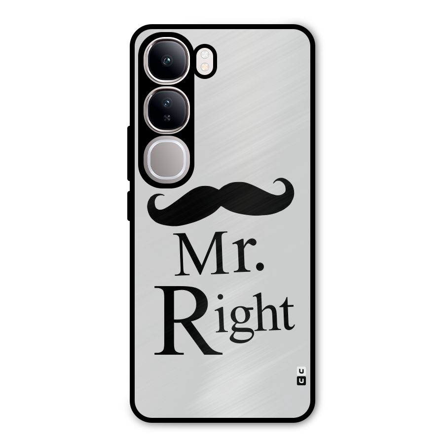 Mr. Right. Metal Back Case for Vivo Y300