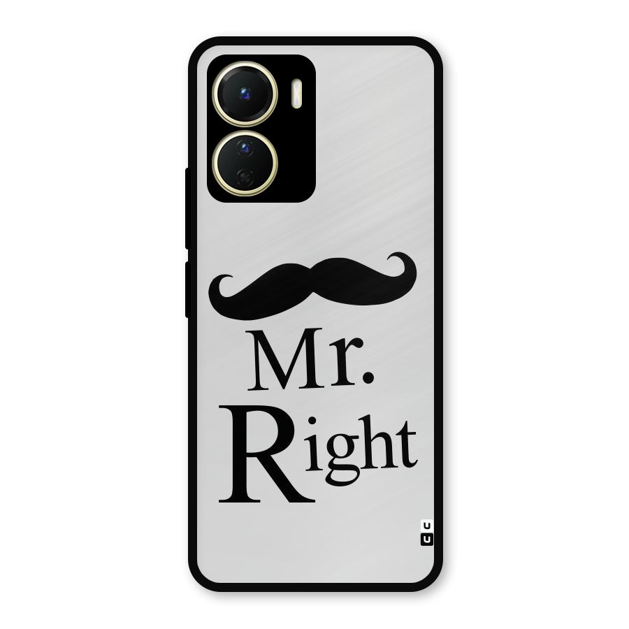 Mr. Right. Metal Back Case for Vivo Y56