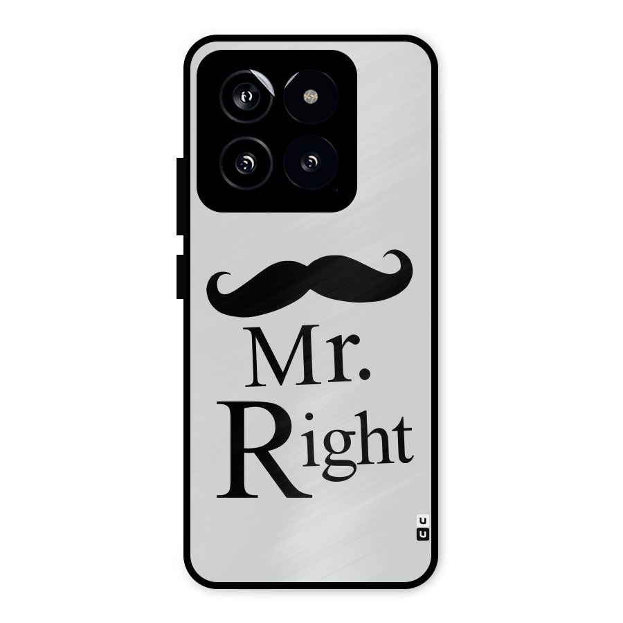 Mr. Right. Metal Back Case for Xiaomi 14