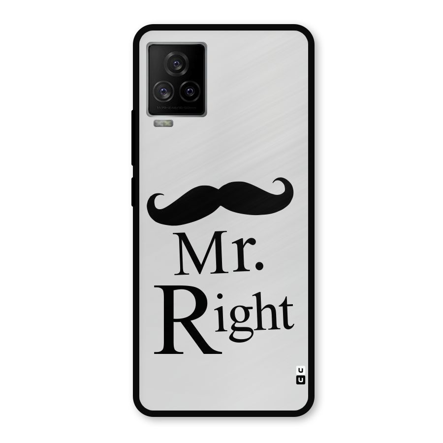 Mr. Right. Metal Back Case for iQOO 7 Legend 5G