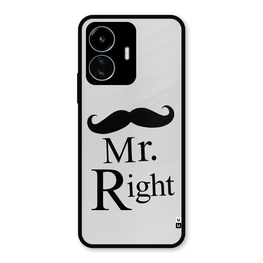 Mr. Right. Metal Back Case for vivo iQOO Z6 Lite 5G