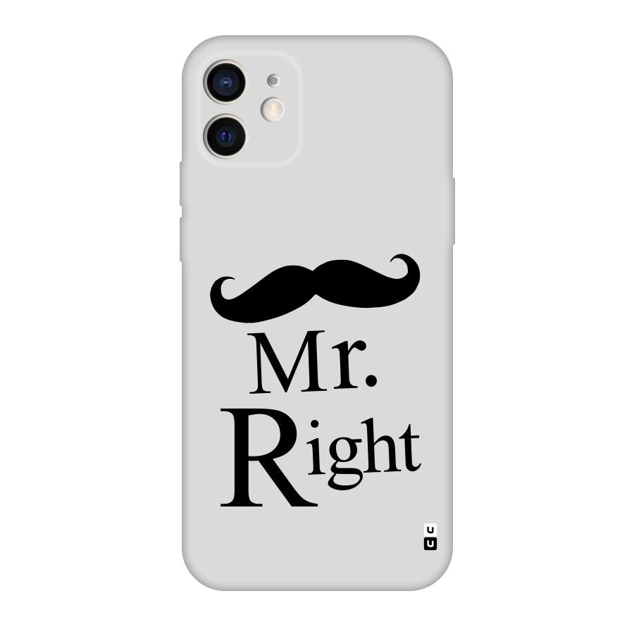 Mr. Right. Original Polycarbonate Back Case for iPhone 12