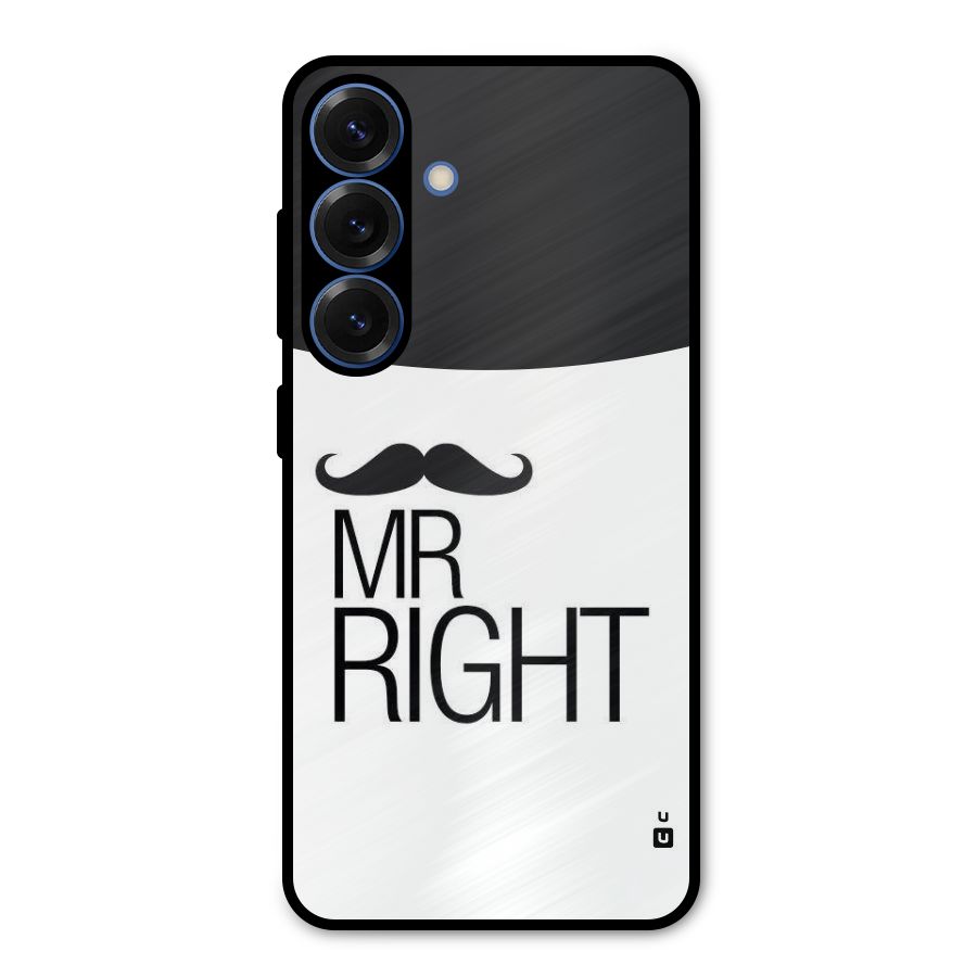 Mr. Right Moustache Metal Back Case for Galaxy S25