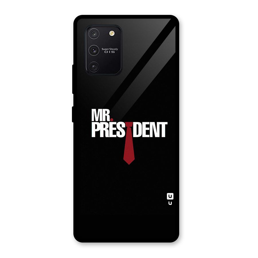Mr President Glass Back Case for Galaxy S10 Lite