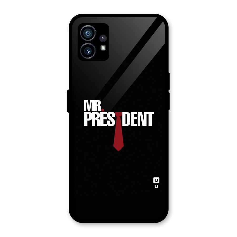 Mr President Glass Back Case for Nothing Phone 1