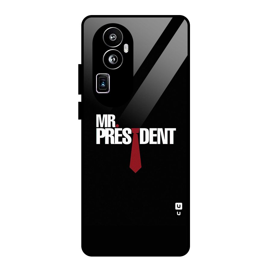 Mr President Glass Back Case for Oppo Reno10 Pro Plus