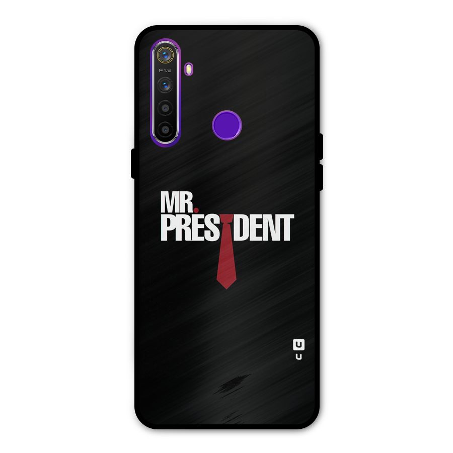 Mr President Glass Back Case for Realme 5s