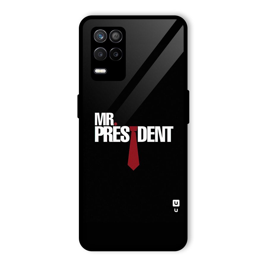 Mr President Glass Back Case for Realme 8s 5G