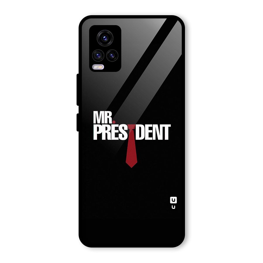 Mr President Glass Back Case for Vivo V20 2021