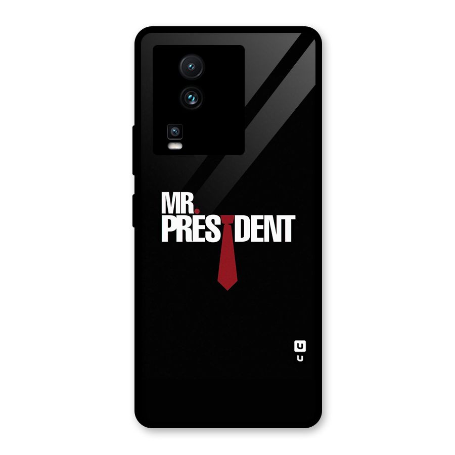 Mr President Glass Back Case for Vivo iQOO Neo 7