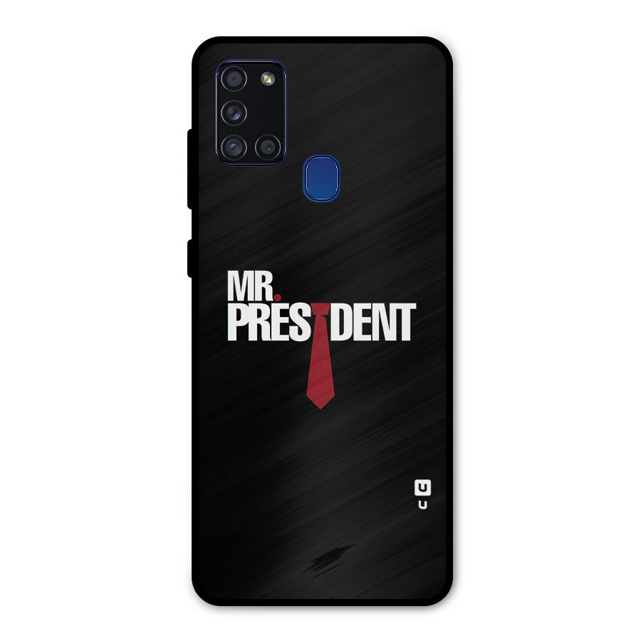 Mr President Metal Back Case for Galaxy A21s