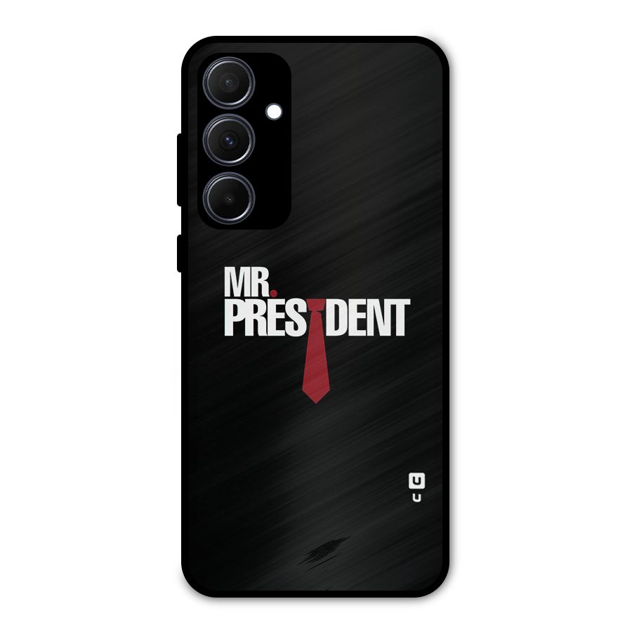 Mr President Metal Back Case for Galaxy A35