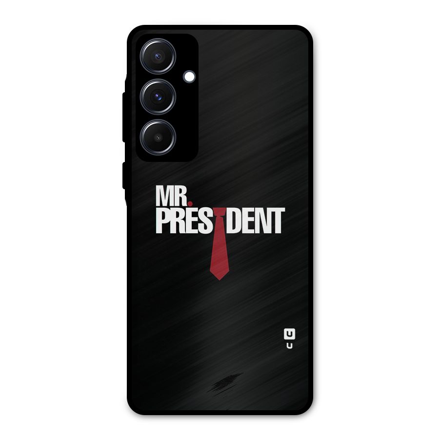 Mr President Metal Back Case for Galaxy A55